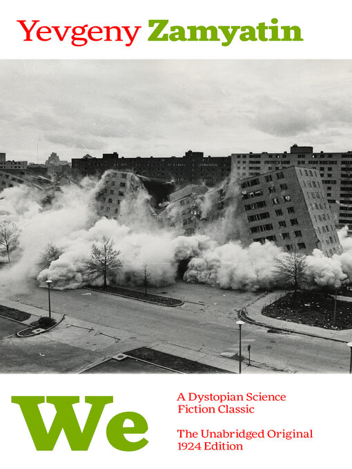 Title details for We (A Dystopian Science Fiction Classic)--The Unabridged Original 1924 Edition by Yevgeny Zamyatin - Available